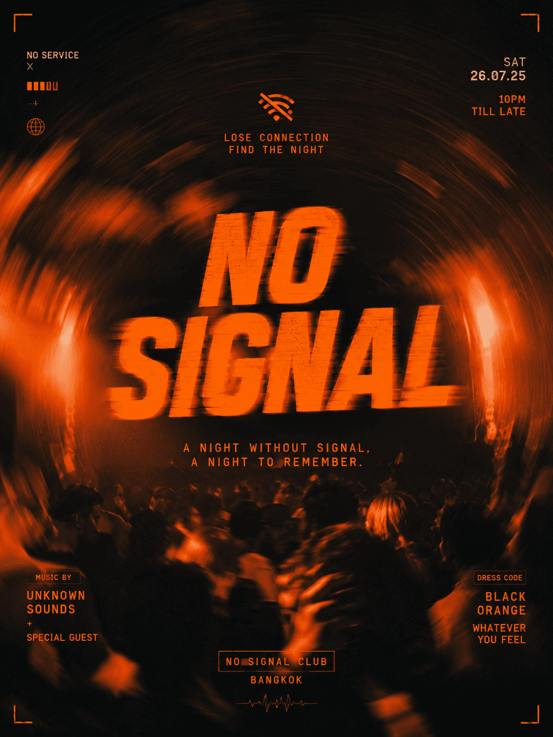 No Signal event poster — Saturday 26.07.25, 10PM till late
